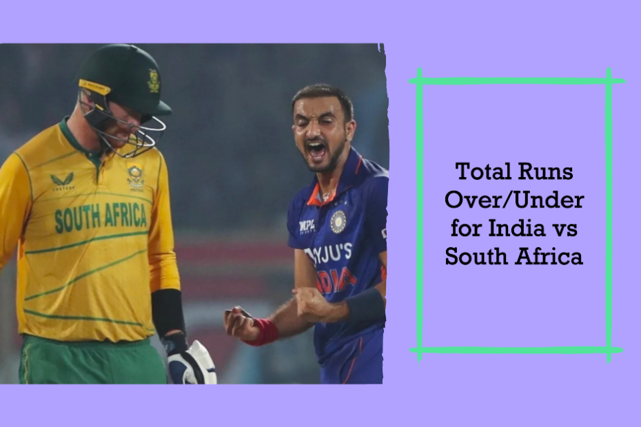 Run Extravaganza: Total Runs Over/Under for India vs South Africa