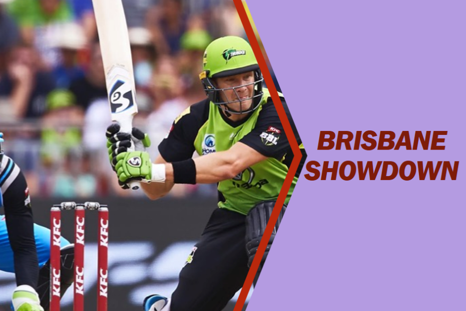 Brisbane Showdown: Brisbane Heat and Sydney Thunder Compete for Cricket Glory!